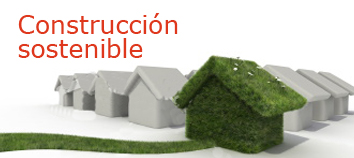 Construcción sostenible y bioconstrucción